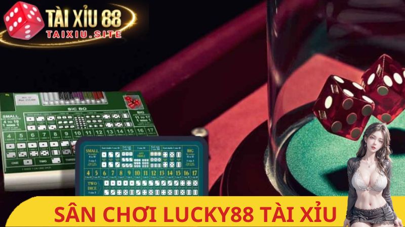 lucky88 tài xỉu