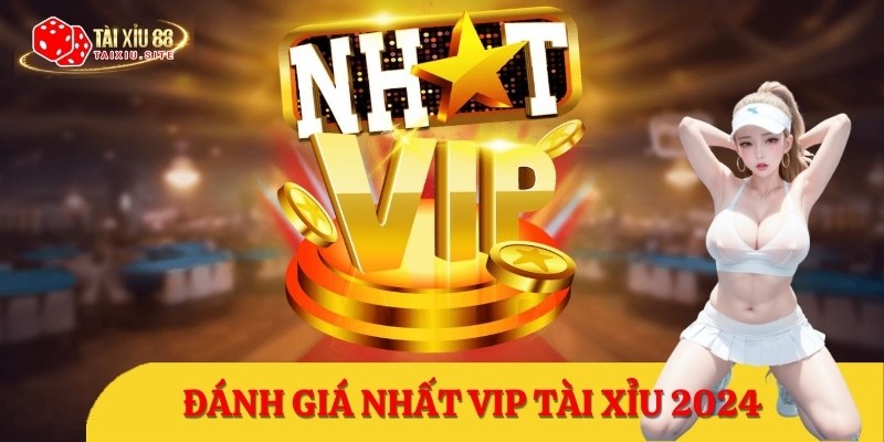 Nhất Vip Tài Xỉu